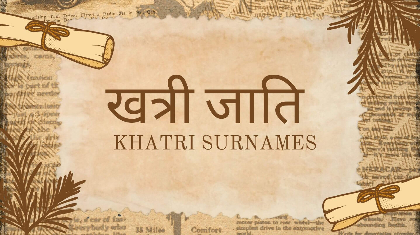 khatri caste list surname